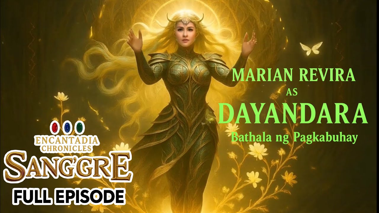  The Sang’gre Chronicles (Fan-Made Fantasy)Ang Bathala ng Pagkabuhay 