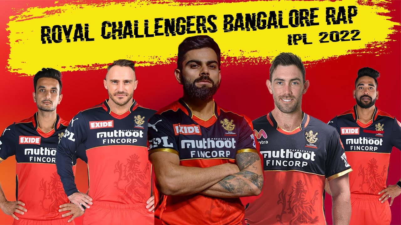 Rap - Royal Challengers Bangalore | IPL 2022
