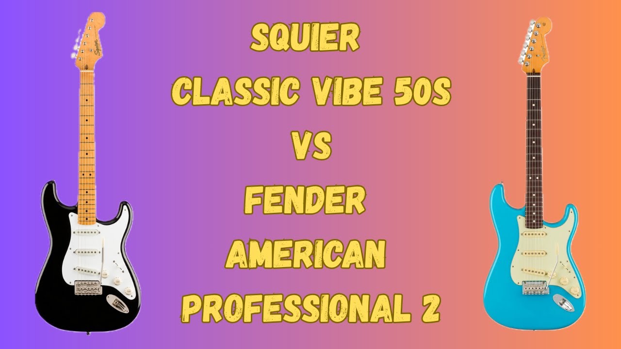 Squier Classic Vibe 50s VS Fender American Professional 2