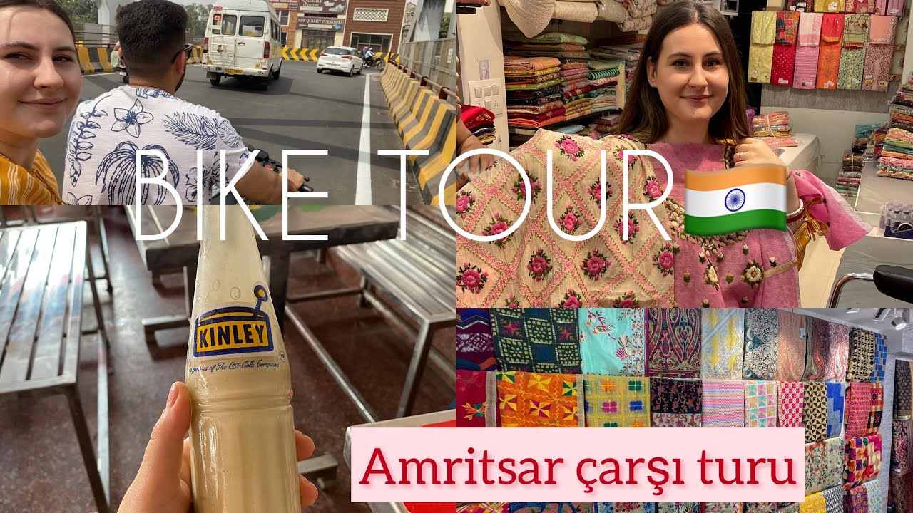 Amritsar Motor Turu || Amritsar çarşısı Hint kıyafetleri ||  BIKE TOUR