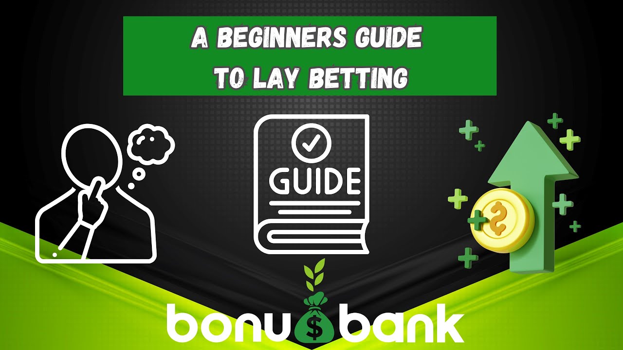Lay Betting Explained (Complete Beginner Guide)