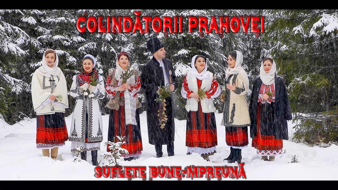 Colindătorii Prahovei - Suflete bune-mpreună 2020