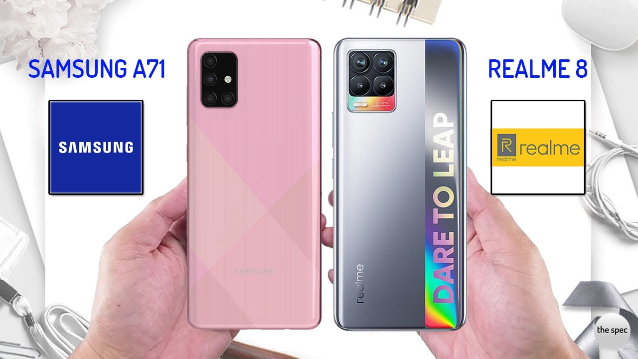 Samsung Galaxy A71 VS Realme 8 | Full Specifications Comparison