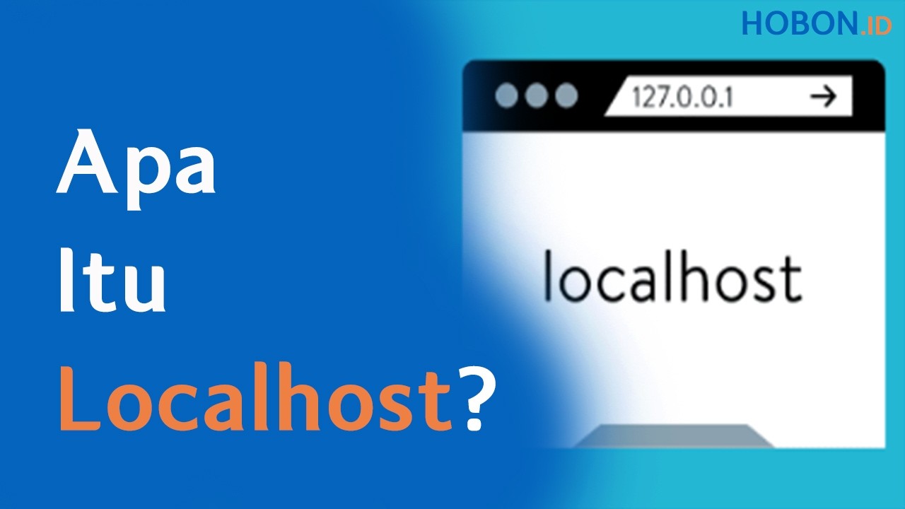 Apa Itu Localhost?