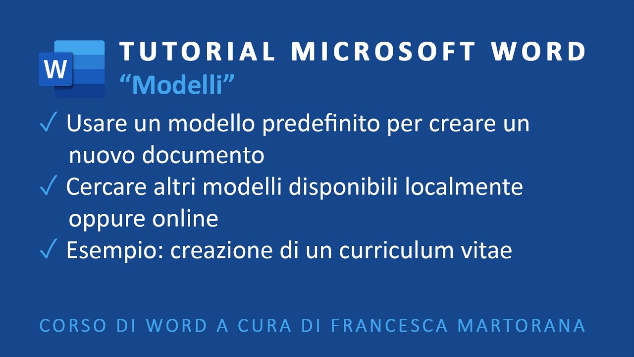 WORD | Microsoft 365 - Tutorial 17: Usare Modelli per fare un curriculum CV