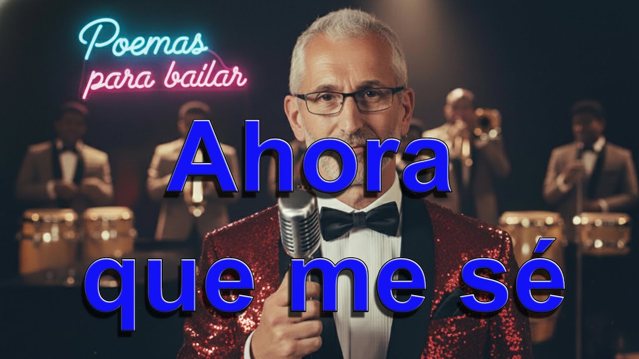 Poemas para bailar BACHATA: Ahora que me sé