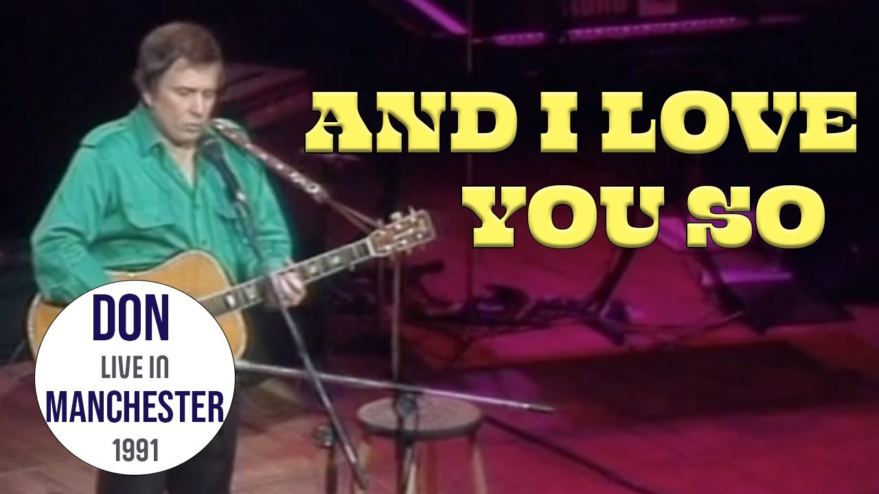 Don McLean - And I Love You So (Live In Manchester)