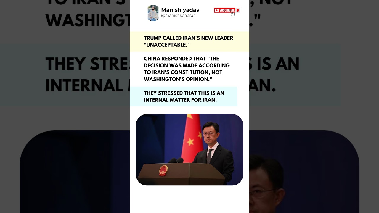 Trump vs. China: High-Stakes Clash Over Iran&rsquo;s New Leadership! 🇺🇸🇨🇳