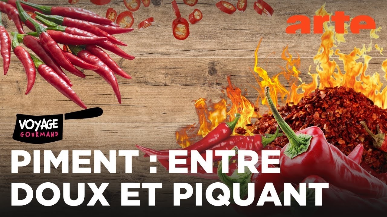 Tout sur le piment | Voyage gourmand | ARTE Évasion