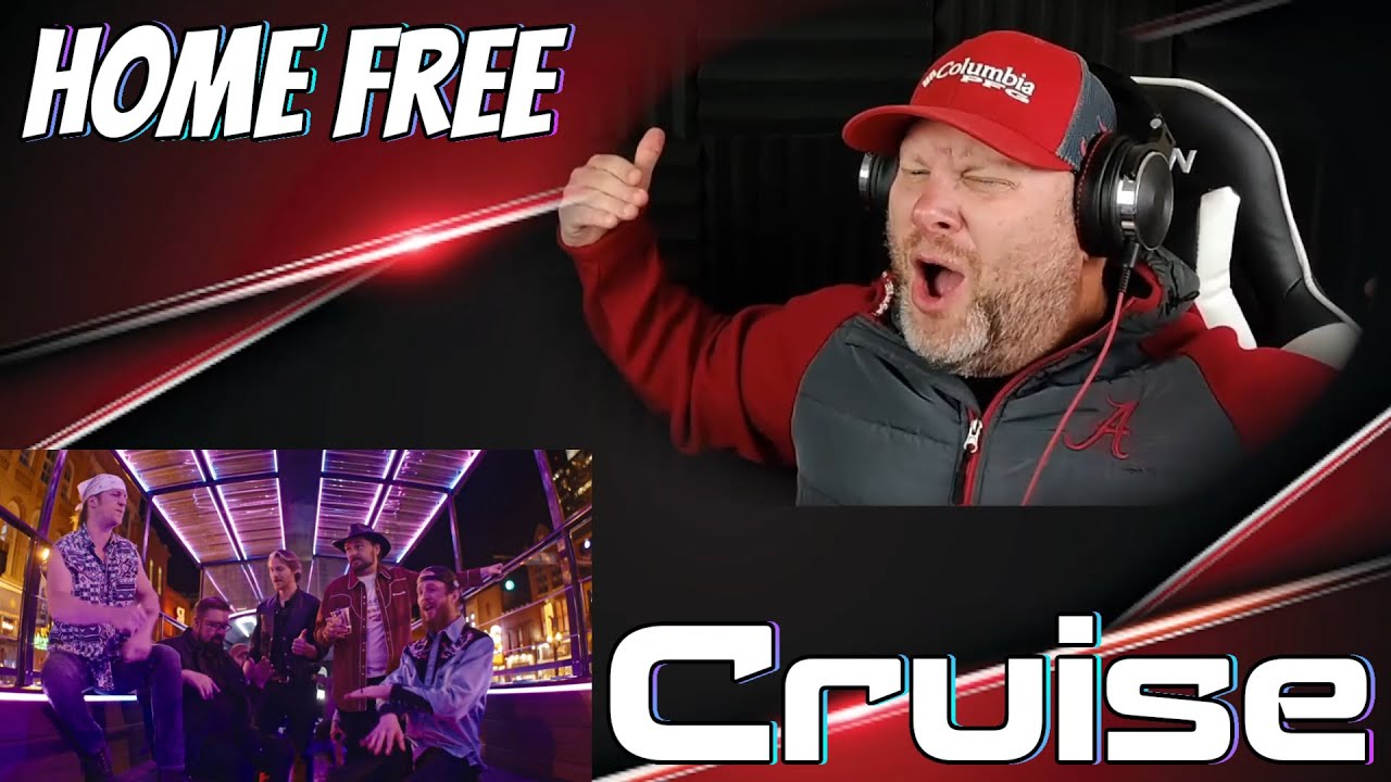 Home Free - Cruise [Home Free's Version] | REACTION