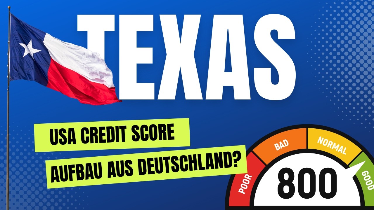 US Credit Score aufbauen aus Deutschland &ndash; So geht&rsquo;s wirklich!