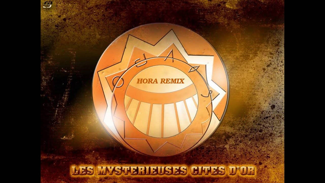JACQUES CARDONA - Les Mysterieuses Cités d'Or (HORA MASH-UP)