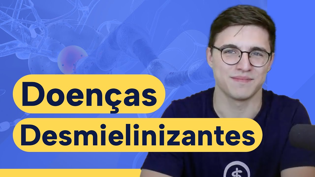Esclerose múltipla - Doenças Desmielinizantes #medicina #neurologia