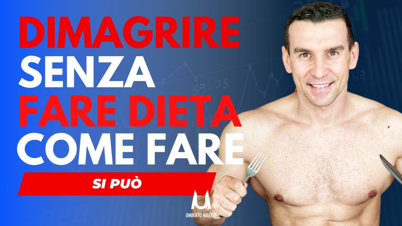 Dimagrire senza dieta, un metodo semplice che funziona