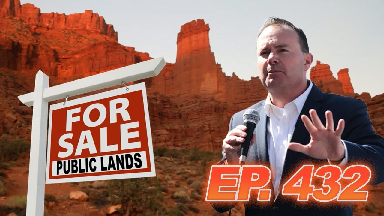 The Truth About the Land Sale Hidden in the Big Beautiful Bill | 100% Wild Podcast Ep. 432