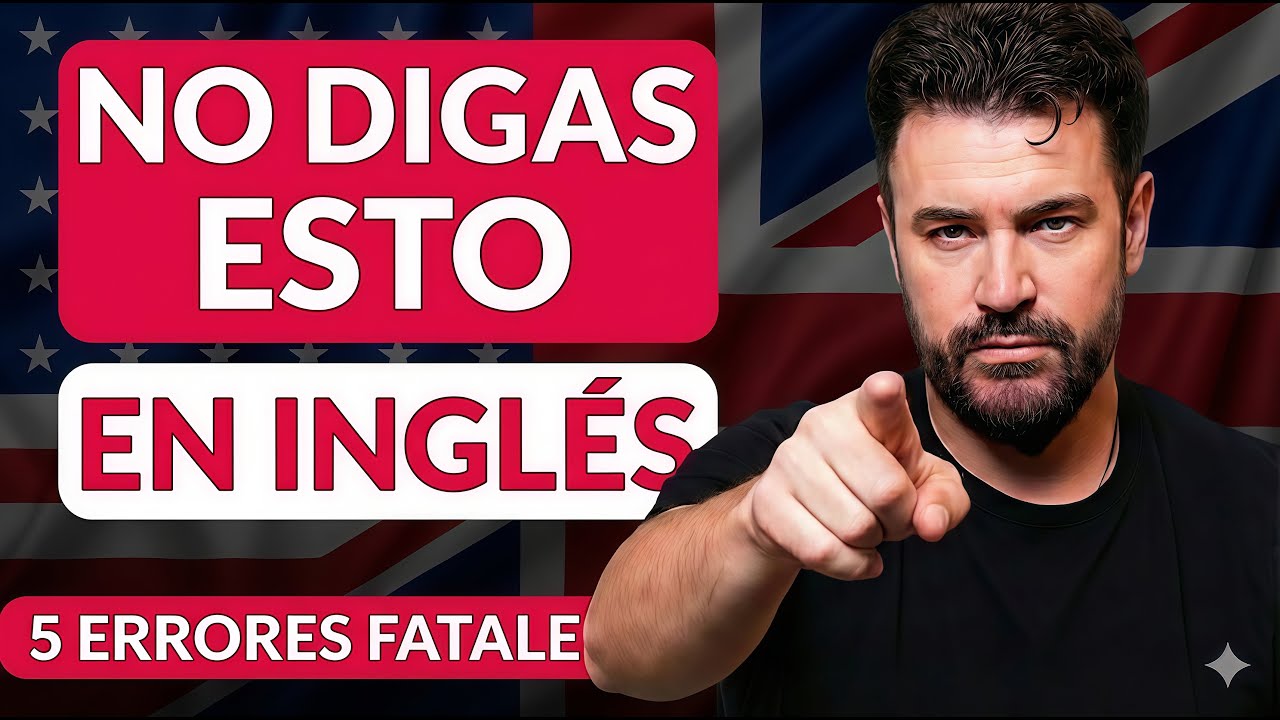 ❌🗣️ ¡EVITA estos 5 ERRORES al HABLAR INGLÉS!