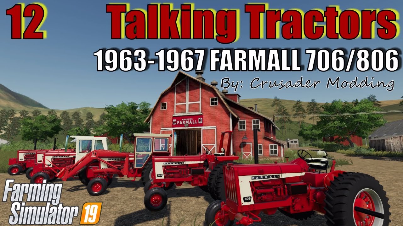 Farming Simulator 19 | Talking Tractors #12 | Farmall 706/806