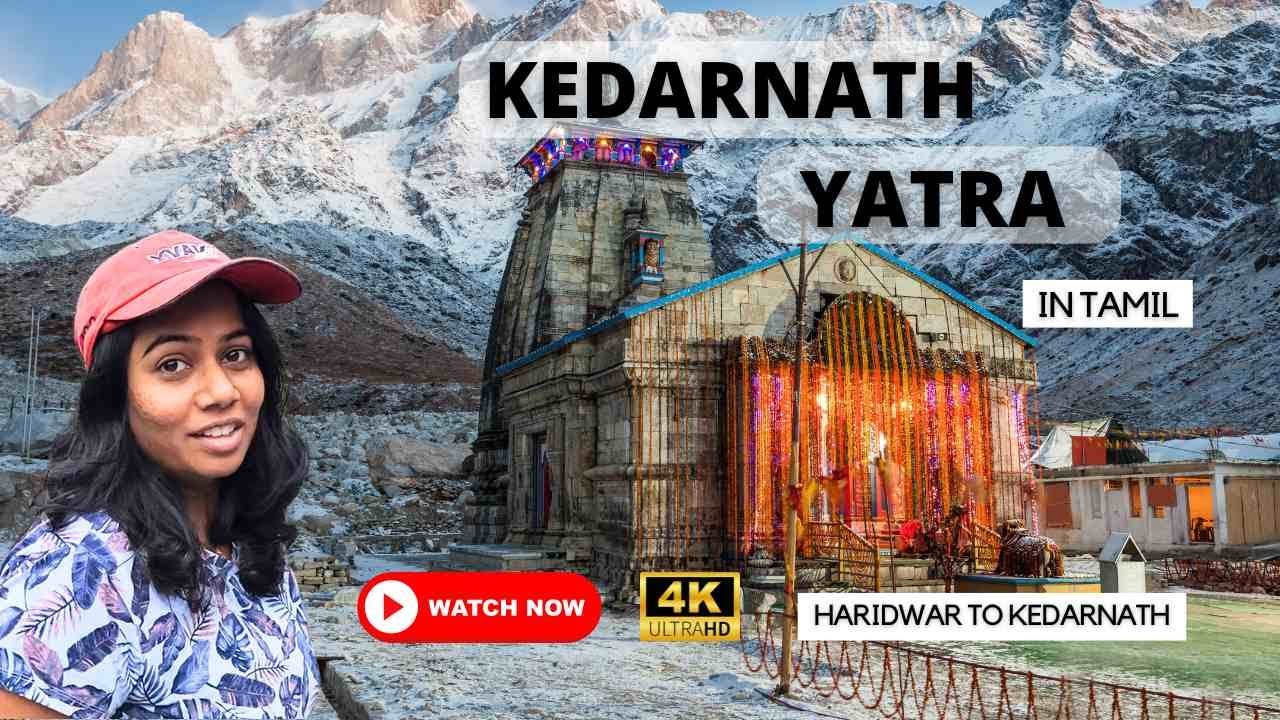 Kedarnath Yatra Tamil 2026 | Travel from Haridwar to Kedarnath | Kedarnath 4K Video Tamil