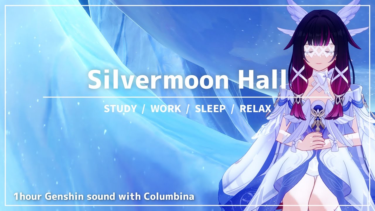 【原神BGM】銀月の庭でコロンビーナと一緒に過ごそう...？｜ナド・クライ🌙｜１時間｜環境音付き｜作業・勉強・睡眠導入用