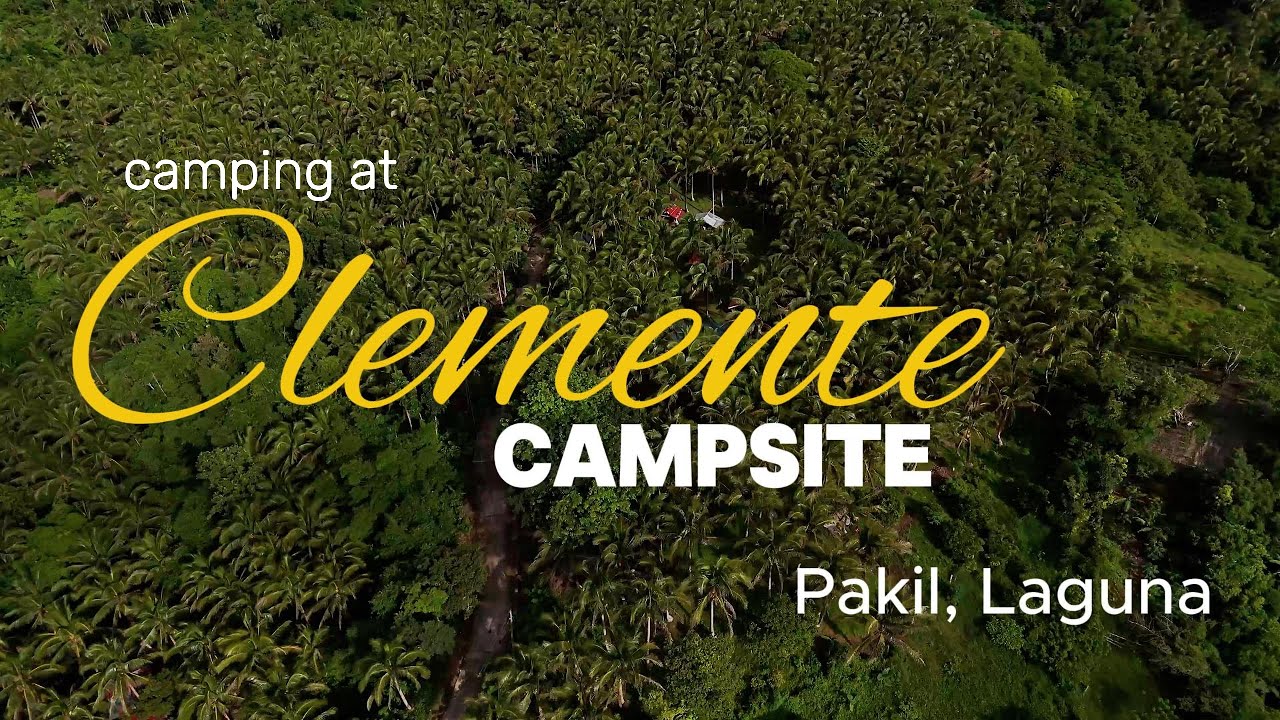 Clemente Campsite Pakil, Laguna | Car Camping | Swimming | Overlooking