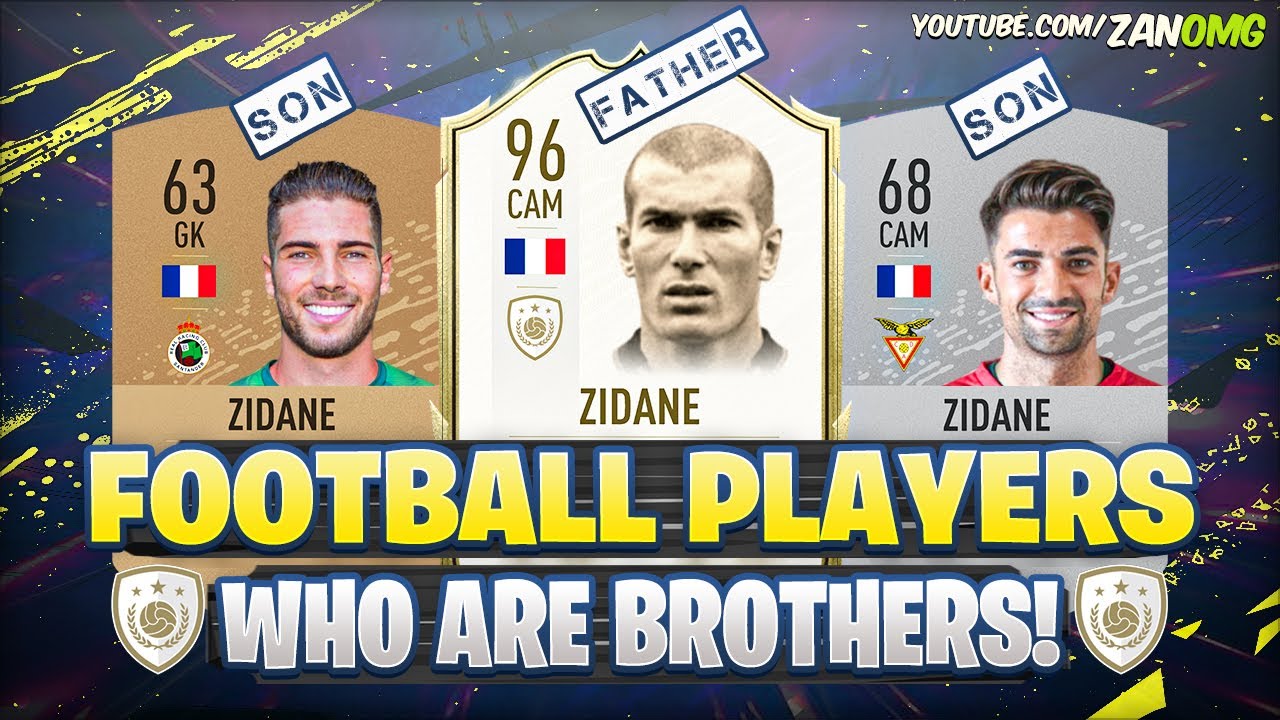 FIFA 20 Players who are BROTHERS and FAMILY! 😱