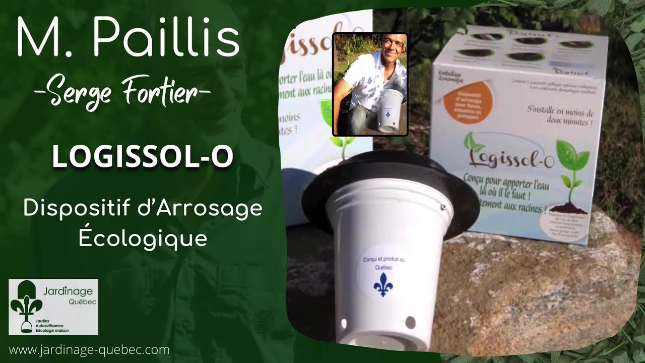 DISPOSITIF D'ARROSAGE ÉCOLOGIQUE POUR JARDIN LOGISSOL-O  - PAR SERGE FORTIER