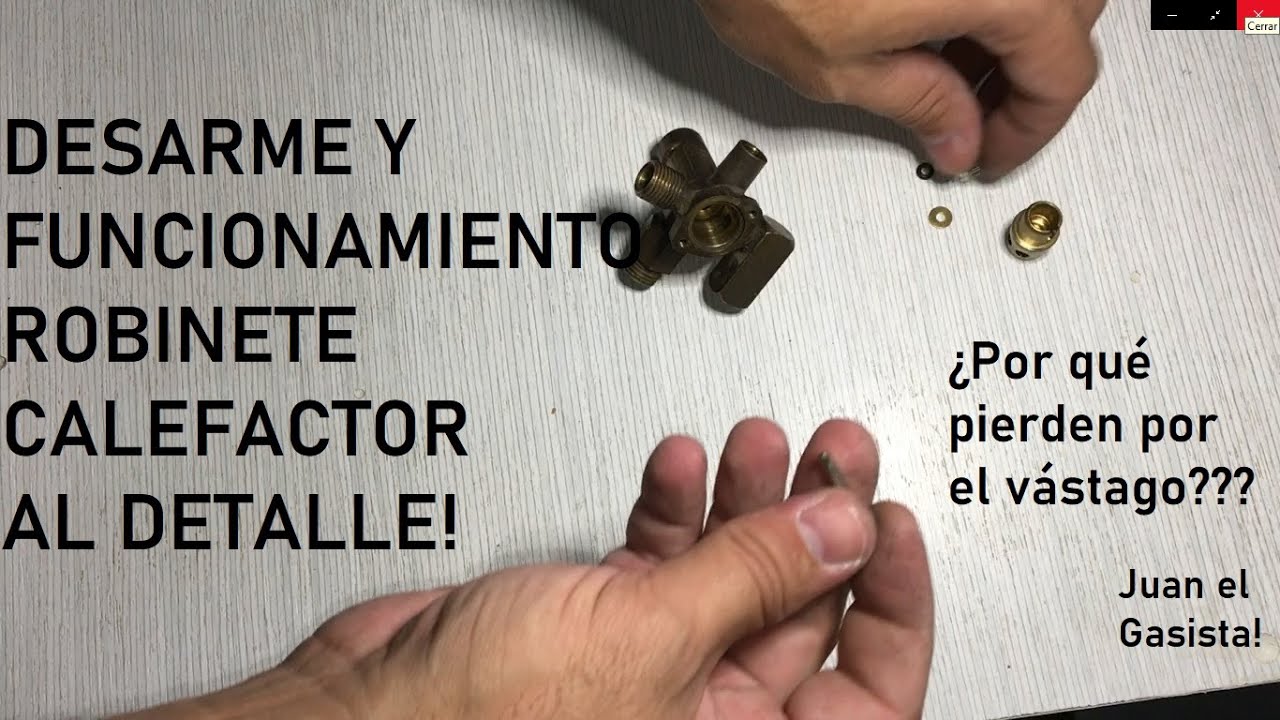Desarme completo y funcionamiento robinete calefactor al detalle!