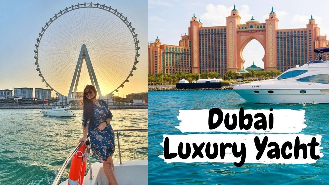 Luxury Yacht Tour in Dubai 🔥 🔥