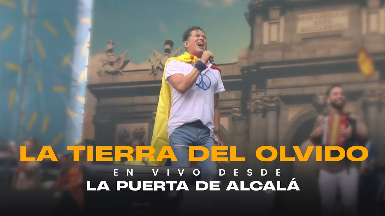 Carlos Vives - La Tierra del Olvido (Concierto de la Hispanidad desde La Puerta de Alcalá)