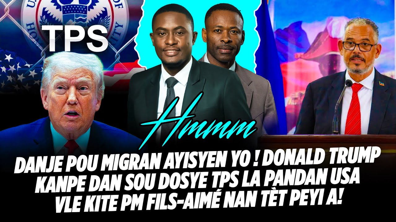 DANJE POU MIGRAN AYISYEN YO ! DONALD TRUMP KANPE DAN SOU DOSYE TPS LA PANDAN USA🇺🇸 VLE KITE PM FIL