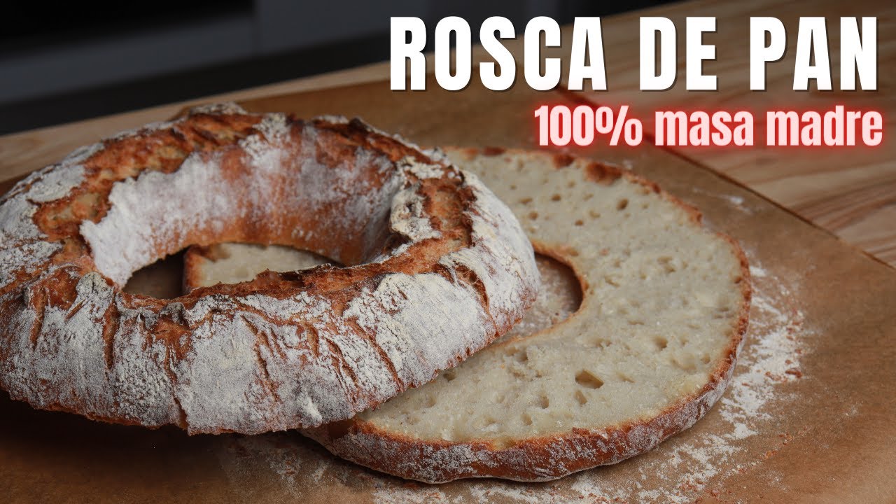 Cómo hacer una ROSCA de PAN |con MASA MADRE|