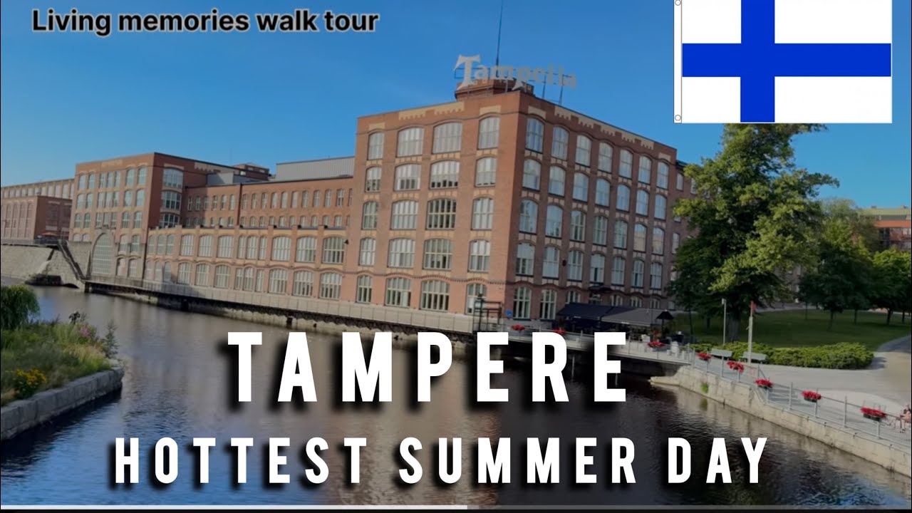 HOTTEST DAY IN FINLAND 2024 | TAMPERE SUMMER WALKING TOUR | FINLAYSON TO TAMPELLA [4K] #finland