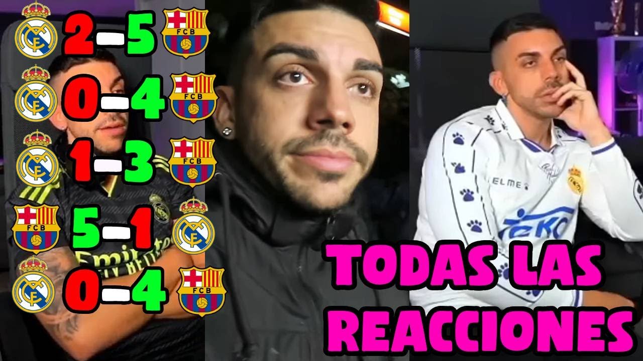 TODAS LAS REACCIONES DE DjMaRiiO A LAS DERROTAS DEL REAL MADRID VS BARCELONA
