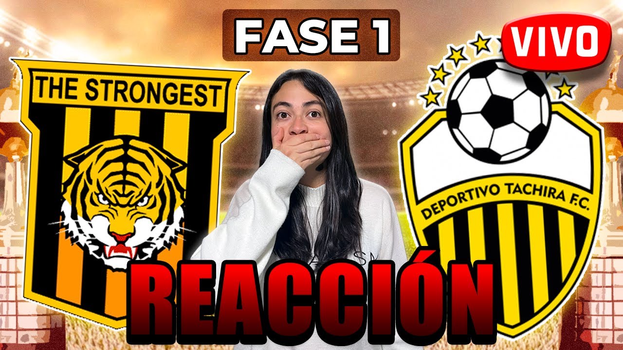 🏆VUELVE LA COPA LIBERTADORES ❗🟡⚫THE STRONGEST 🆚 DEPORTIVO TÁCHIRA🟡⚫ - Fase 1