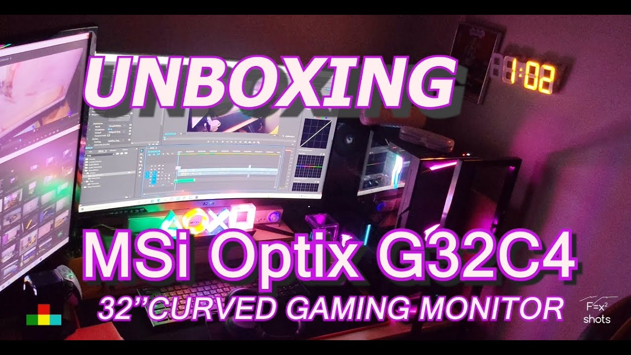 MSI OPTIX G32C4  UNBOXING - 32