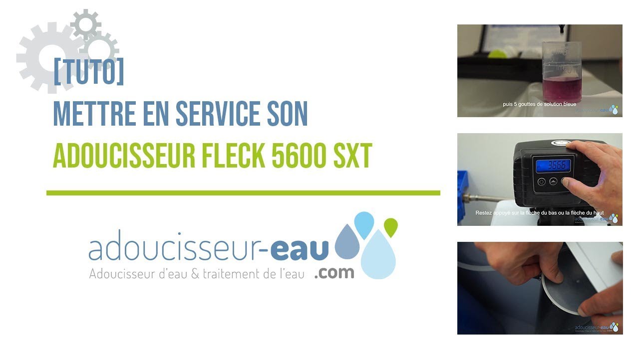 Mettre en service son adoucisseur d'eau avec Adoucisseur-Eau.com