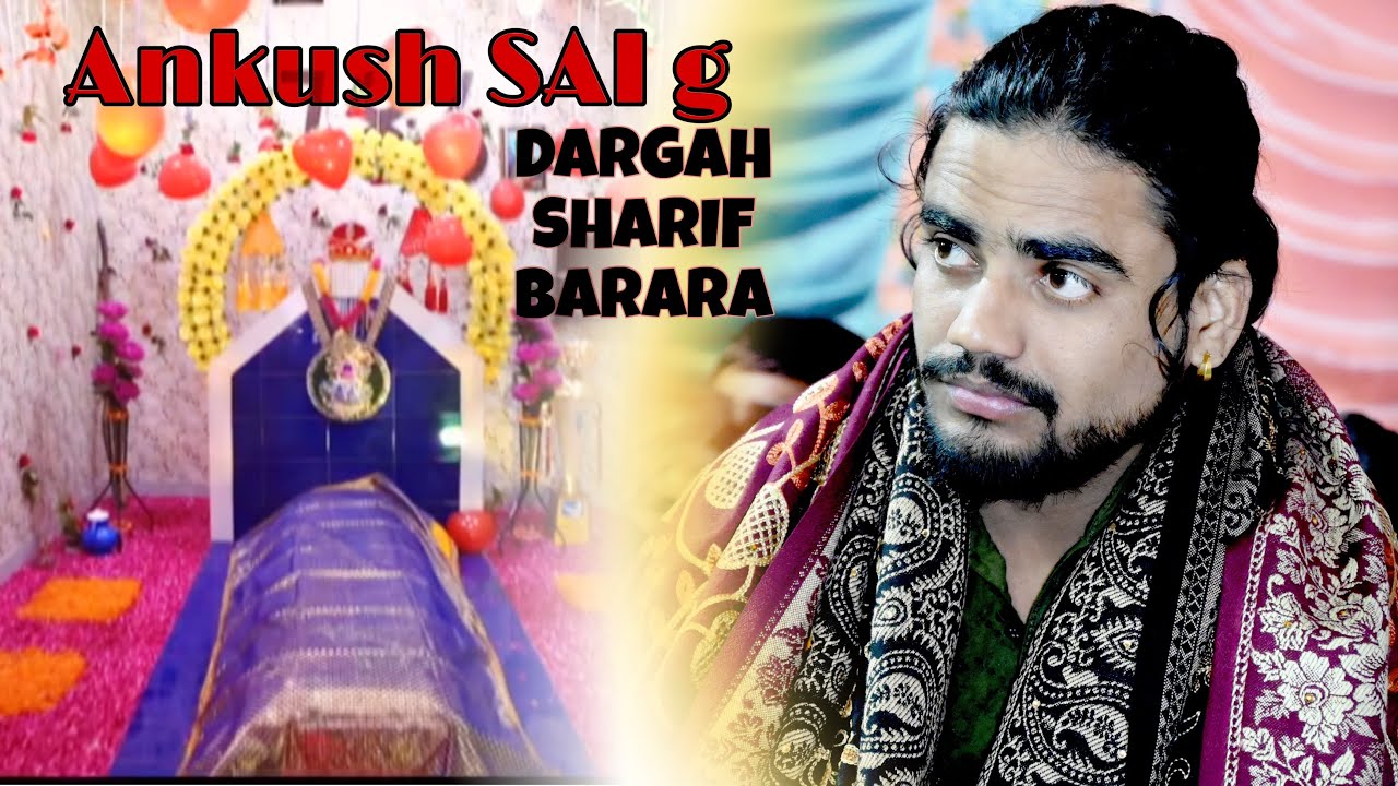 Ankush sai ji dargah SHARiF (sourav photography Barara AMBALA) (Haryana) #mela #love #song #qawwali 
