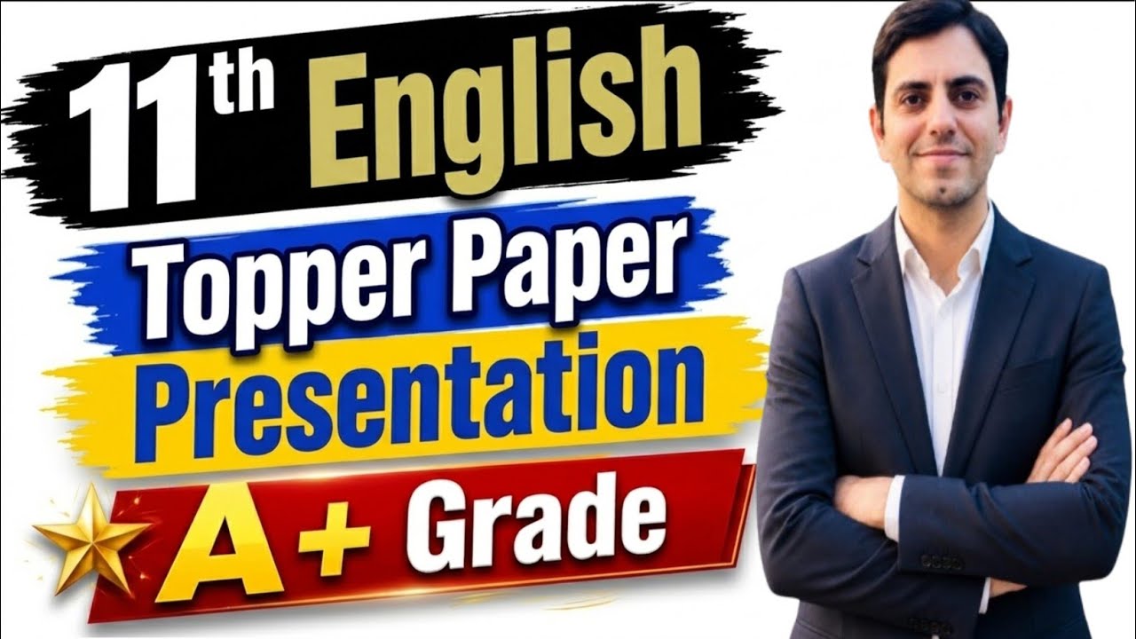 English 1st year Topper Paper Presentation | 11th Class English Board Paper solve krny ka tarika