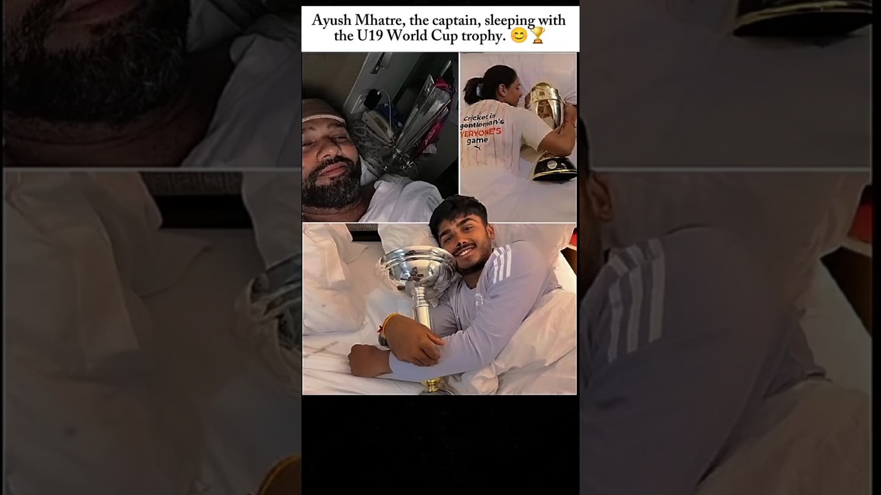 Ayush Mhatre, the captain, sleeping with the U19 World Cup trophy. 🏆