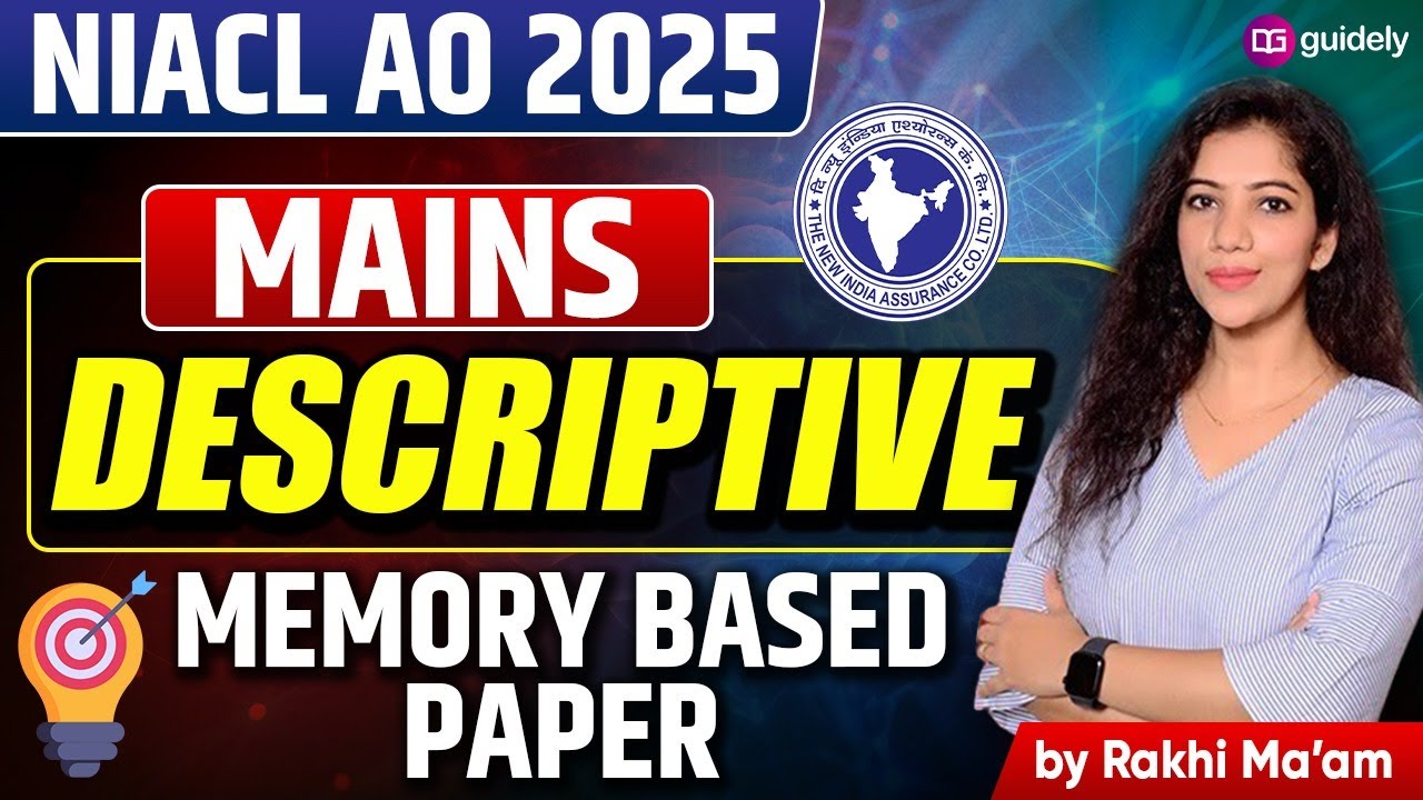 NIACL AO Descriptive Paper Memory-Based Paper & Solutions | NIACL AO Mains Exam Analysis 2025