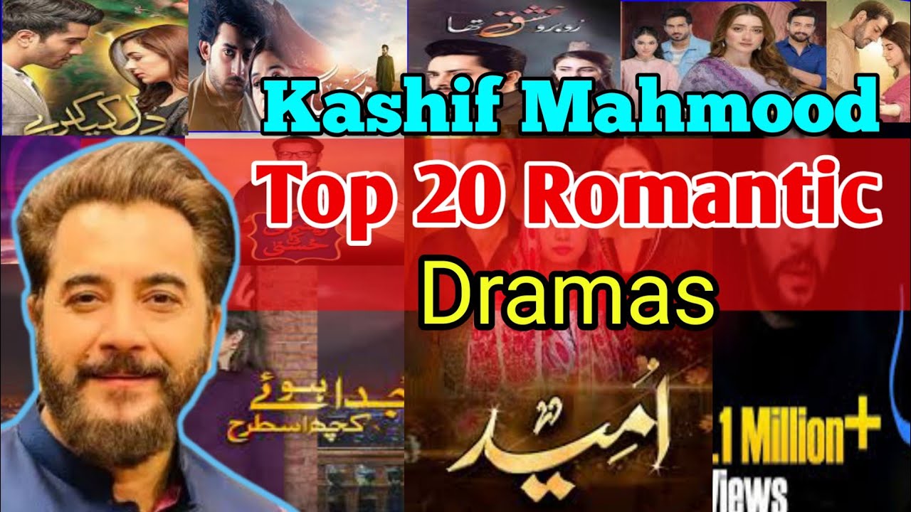 Kashif mahmood top 20 romantic dramas name | Pakistani Dramas | kashif mehmood dramas #ilovedramas2