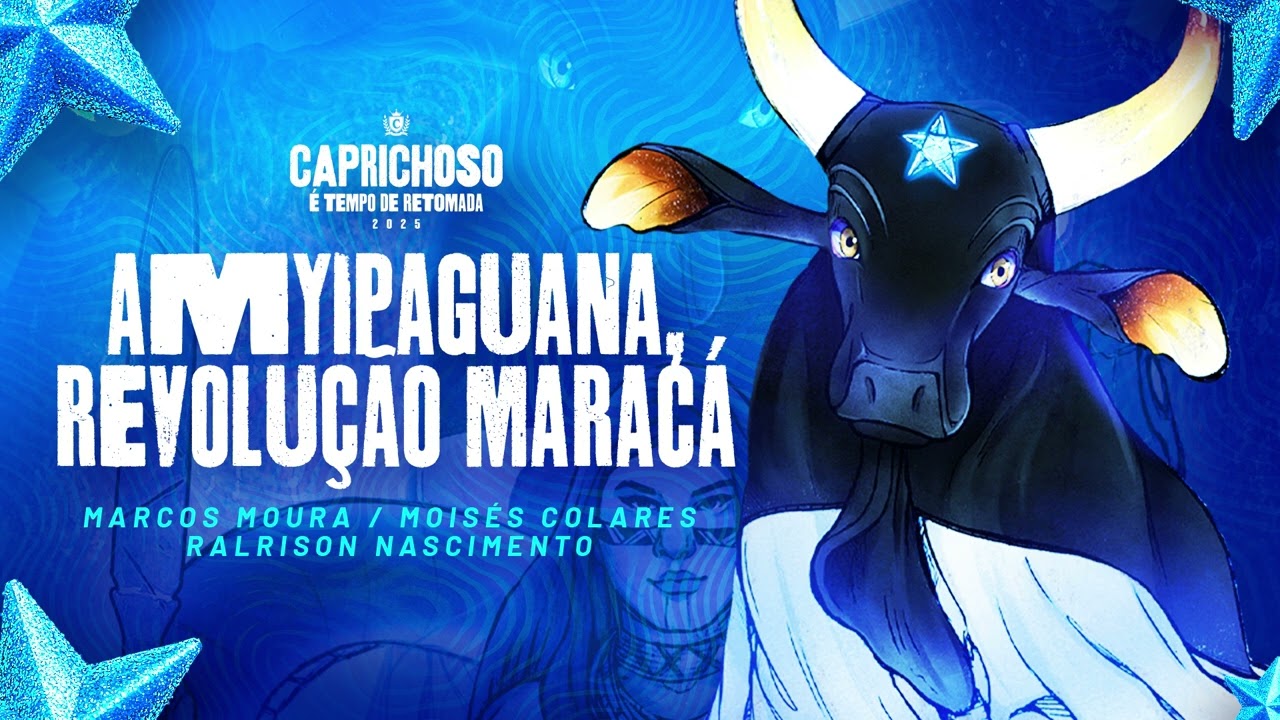 Boi Bumbá Caprichoso • Amyipaguana – Revolução Maracá