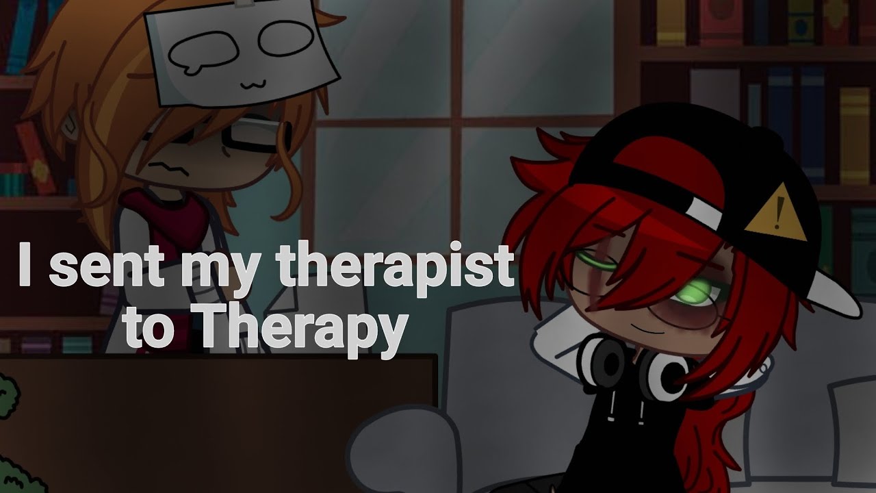I sent my Therapist to Therapy //GCMV//Alec Benjamin//