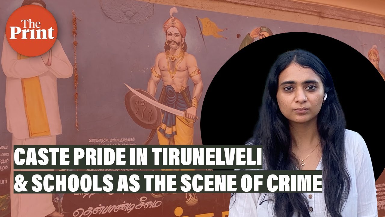 Caste pride is everywhere in Tamil Nadu’s Tirunelveli, and schools are the new scene of crime