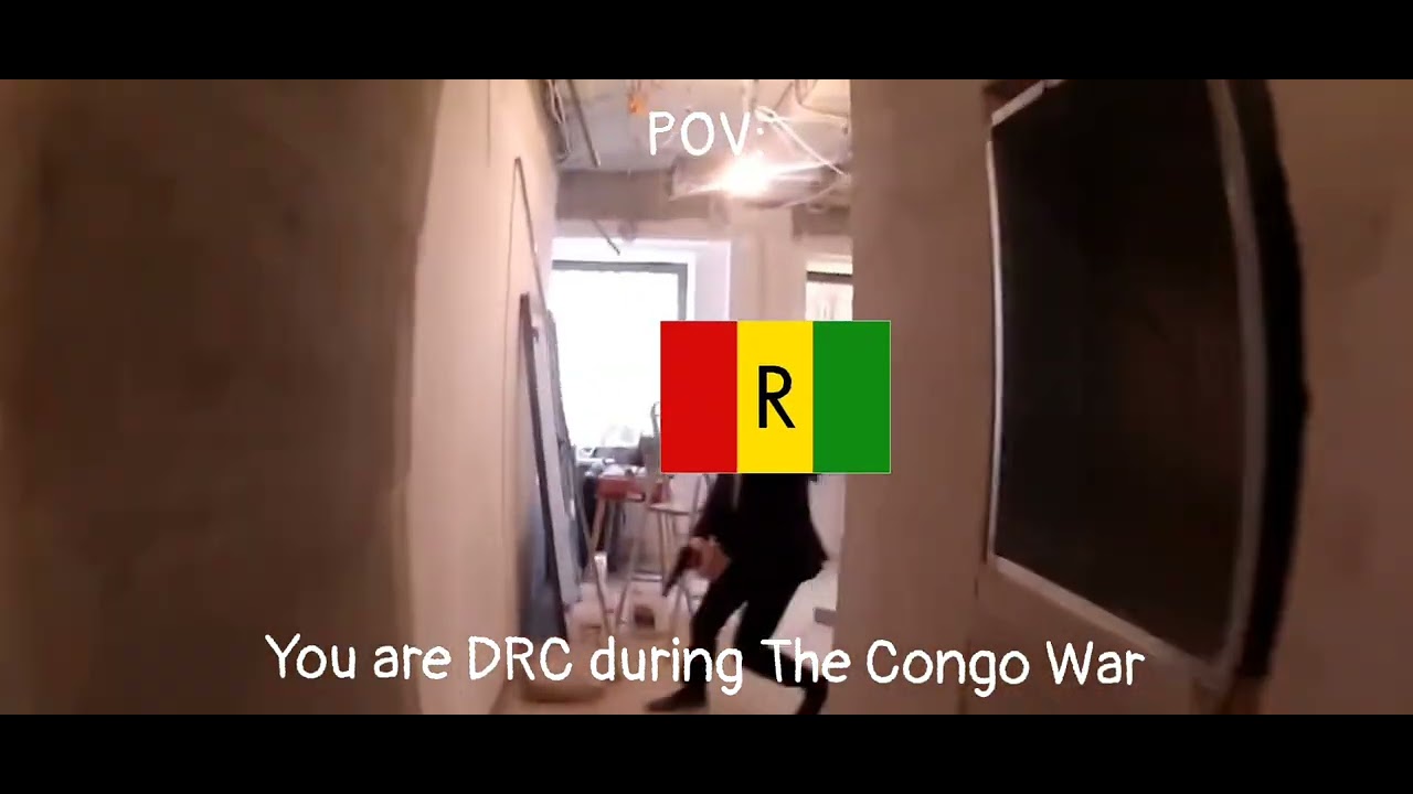 pov: you are drc during the congo war