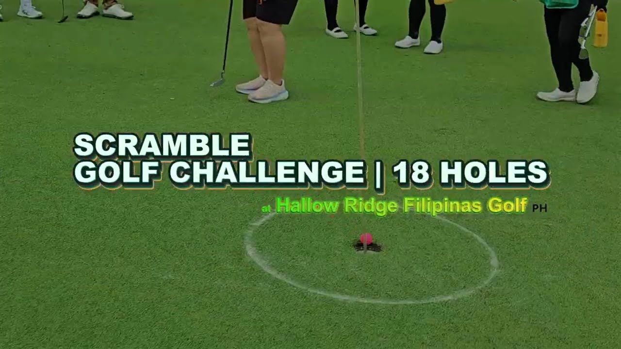 Scramble Golf Challenge | 18 Holes at Hallow Ridge Filipinas Golf Course
