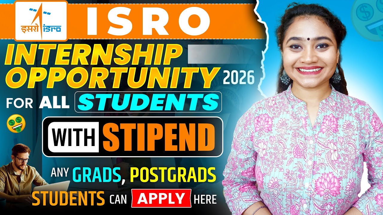 ISRO Internship Opportunity For Students| Govt Internship Program With Stipend| Summer Internships.