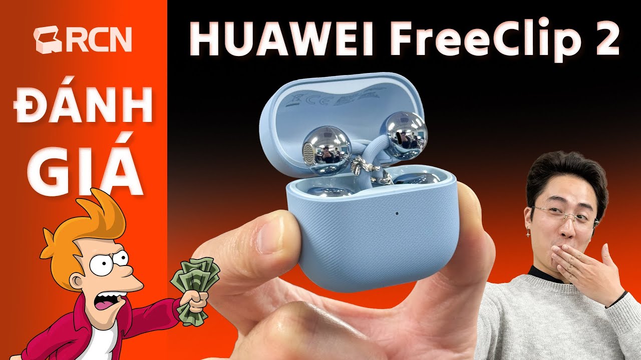 Bạn sẽ mua HUAWEI FreeClip 2 sau khi xem xong video này (chắc thế) 😀