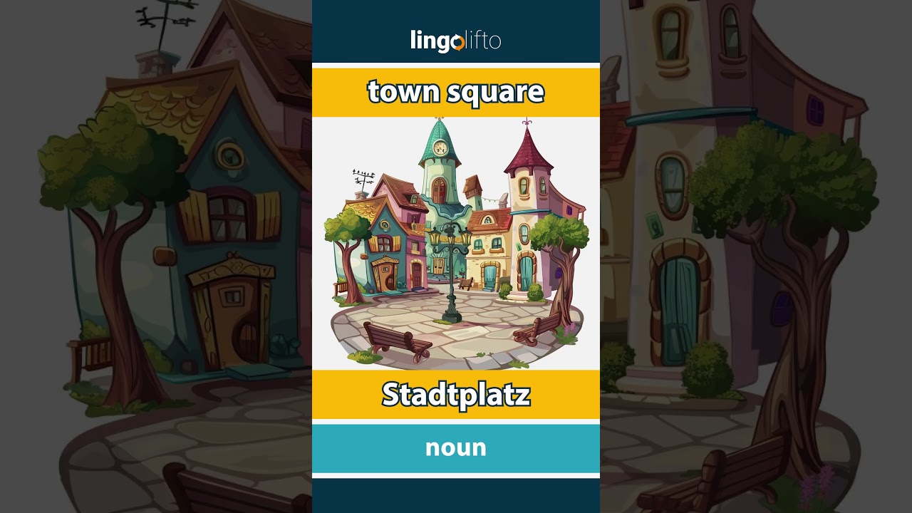 🇬🇧🇩🇪 town square - Stadtplatz : vocabulary builder : learn English : Lernen wir Englisch