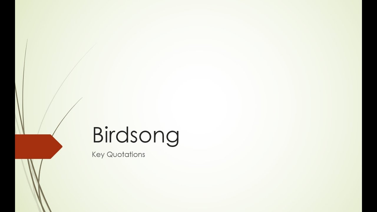 Birdsong   Key Quotations